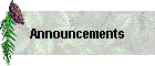 Announcements