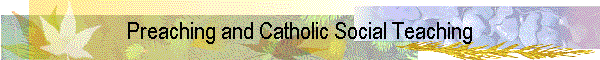 Preaching and Catholic Social Teaching