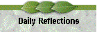 Daily Reflections