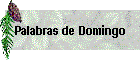 Palabras de Domingo