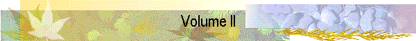 Volume II